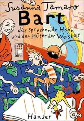 Tamaro |  Bart, das sprechende Huhn und der Hüter der Weisheit | Buch |  Sack Fachmedien