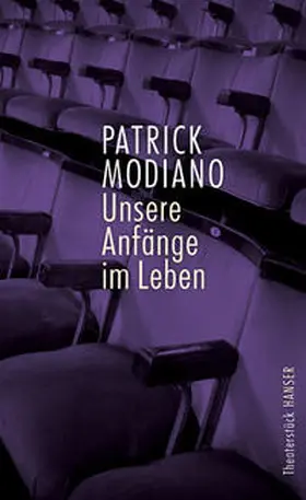 Modiano |  Unsere Anfänge im Leben | Buch |  Sack Fachmedien