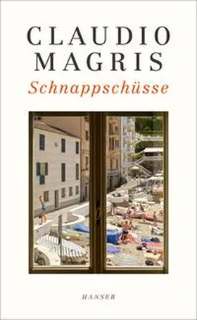 Magris | Schnappschüsse | Buch | 978-3-446-26174-7 | www2.sack.de
