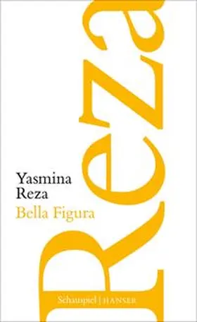 Reza | Bella Figura | Buch | 978-3-446-26178-5 | www2.sack.de