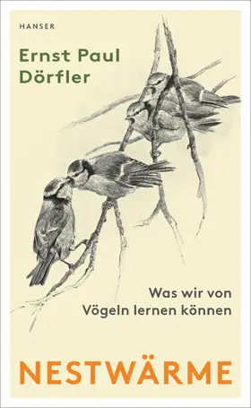 Dörfler |  Nestwärme | Buch |  Sack Fachmedien