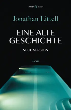 Littell | Eine alte Geschichte. Neue Version | E-Book | www2.sack.de