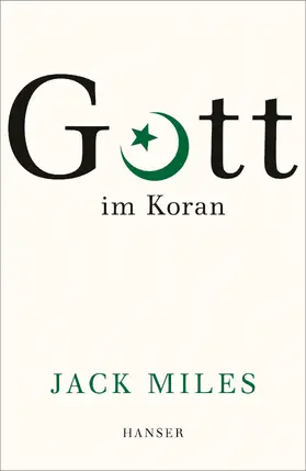 Miles |  Gott im Koran | eBook | Sack Fachmedien