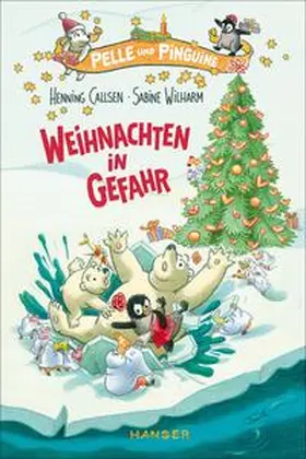 Callsen |  Pelle und Pinguine - Weihnachten in Gefahr | Buch |  Sack Fachmedien