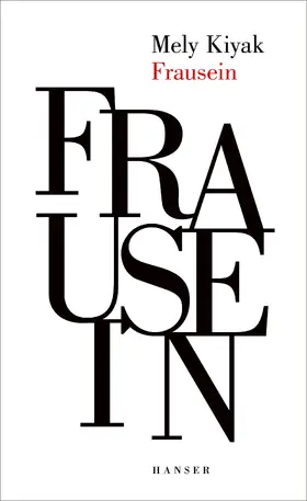 Kiyak |  Frausein | Buch |  Sack Fachmedien