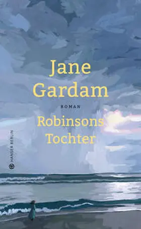 Gardam |  Robinsons Tochter | Buch |  Sack Fachmedien
