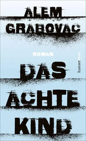 Grabovac |  Das achte Kind | Buch |  Sack Fachmedien