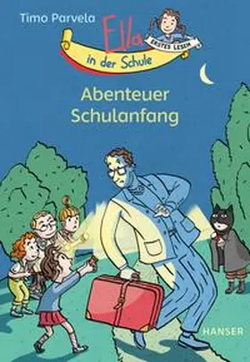 Parvela |  Ella in der Schule - Abenteuer Schulanfang | Buch |  Sack Fachmedien