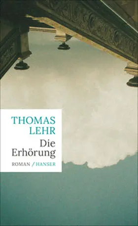 Lehr |  Die Erhörung | eBook | Sack Fachmedien