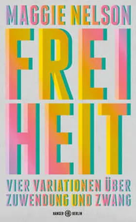 Nelson |  Freiheit | Buch |  Sack Fachmedien