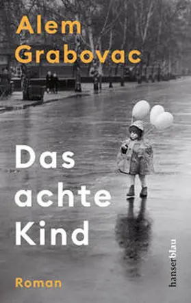 Grabovac |  Das achte Kind | Buch |  Sack Fachmedien
