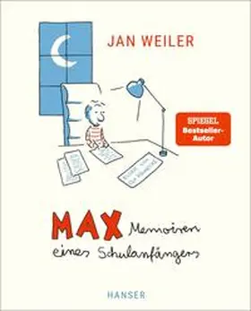 Weiler |  Max - Memoiren eines Schulanfängers | Buch |  Sack Fachmedien