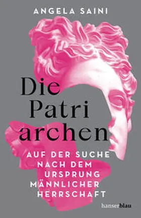 Saini |  Die Patriarchen | Buch |  Sack Fachmedien