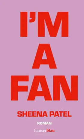 Patel |  I'm a Fan | Buch |  Sack Fachmedien
