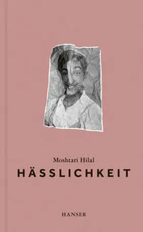 Hilal |  Hässlichkeit | Buch |  Sack Fachmedien