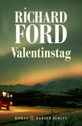 Ford | Valentinstag | Buch | 978-3-446-27732-8 | www2.sack.de