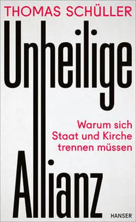 Schüller | Unheilige Allianz | Buch | 978-3-446-27766-3 | sack.de