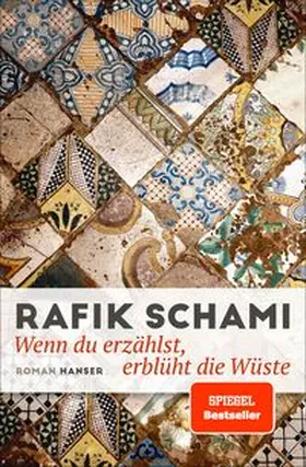 Schami |  Wenn du erzählst, erblüht die Wüste | eBook | Sack Fachmedien