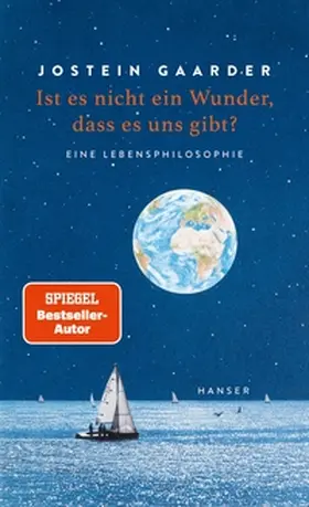 Gaarder |  Ist es nicht ein Wunder, dass es uns gibt? | eBook | Sack Fachmedien