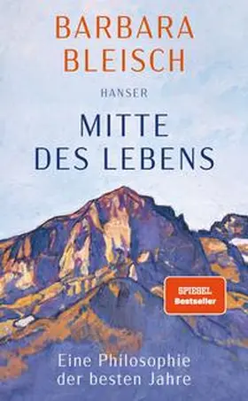 Bleisch |  Mitte des Lebens | Buch |  Sack Fachmedien