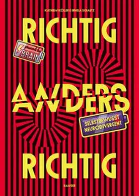 Köller / Schautz |  Richtig anders - anders richtig | Buch |  Sack Fachmedien