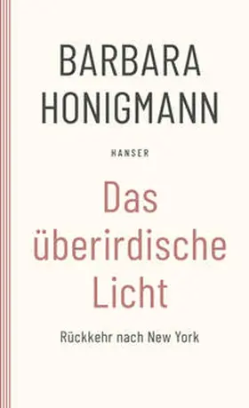 Honigmann |  Das überirdische Licht | Buch |  Sack Fachmedien