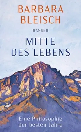 Bleisch |  Mitte des Lebens | eBook | Sack Fachmedien