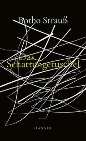 Strauß |  Das Schattengetuschel | eBook | Sack Fachmedien