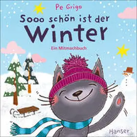 Grigo |  Sooo schön ist der Winter | Buch |  Sack Fachmedien