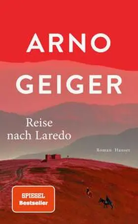 Geiger |  Reise nach Laredo | Buch |  Sack Fachmedien