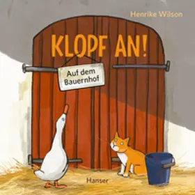Wilson |  Klopf an! Auf dem Bauernhof | Buch |  Sack Fachmedien