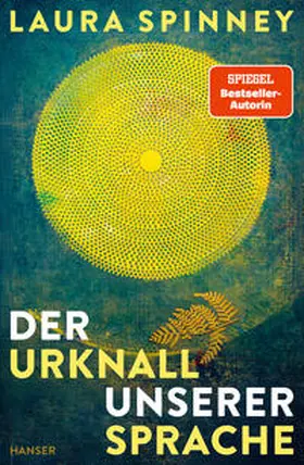 Spinney |  Der Urknall unserer Sprache | Buch |  Sack Fachmedien