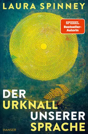 Spinney | Der Urknall unserer Sprache | E-Book | sack.de
