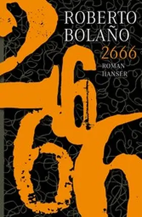 Bolaño |  2666 | eBook | Sack Fachmedien
