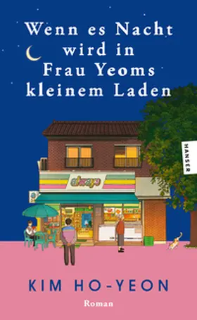 Ho-yeon |  Wenn es Nacht wird in Frau Yeoms kleinem Laden | Buch |  Sack Fachmedien