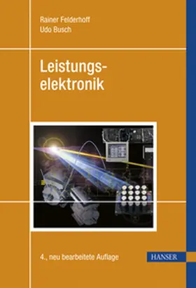 Felderhoff / Busch |  Leistungselektronik | Buch |  Sack Fachmedien