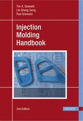 Osswald / Turng / Gramann |  Injection Molding Handbook | Buch |  Sack Fachmedien