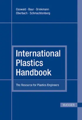 Baur / Brinkmann |  International Plastics Handbook | eBook | Sack Fachmedien