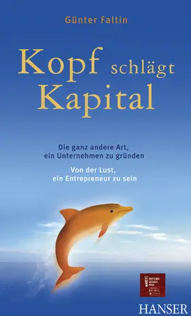 Faltin |  Kopf schlägt Kapital | Buch |  Sack Fachmedien