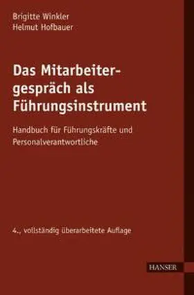 Winkler / Hofbauer |  Das Mitarbeitergespräch als Führungsinstrument | Buch |  Sack Fachmedien