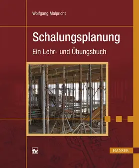 Malpricht |  Schalungsplanung | Buch |  Sack Fachmedien