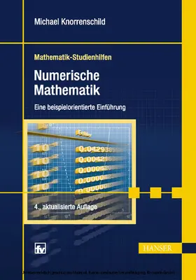 Knorrenschild |  Numerische Mathematik. (Mathematik-Studienhilfen) | eBook | Sack Fachmedien
