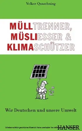 Quaschning |  Mülltrenner, Müsliesser und Klimaschützer | eBook | Sack Fachmedien