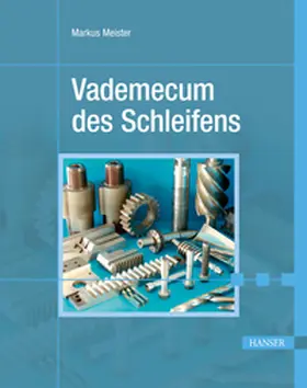 Meister |  Vademecum des Schleifens | Buch |  Sack Fachmedien