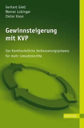 Gietl / Lobinger / Knon |  Gewinnsteigerung mit KVP | eBook | Sack Fachmedien
