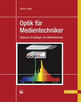 Leute |  Optik für Medientechniker | eBook | Sack Fachmedien