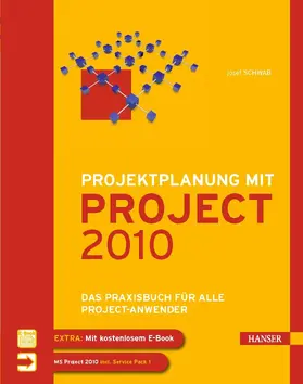 Schwab |  Projektplanung mit Project 2010 | eBook | Sack Fachmedien