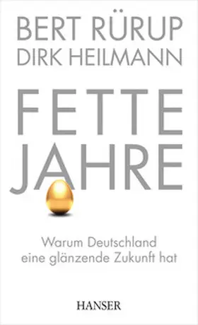 Rürup / Heilmann |  Fette Jahre | Buch |  Sack Fachmedien