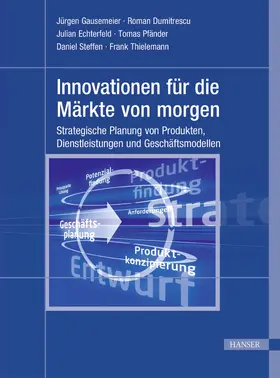 Gausemeier / Dumitrescu / Pfänder |  Innovationen für die Märkte von morgen | eBook | Sack Fachmedien