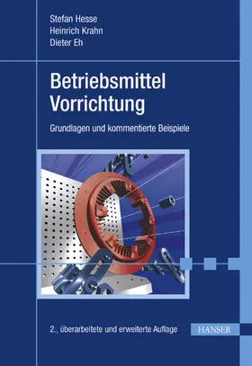 Hesse / Krahn / Eh |  Betriebsmittel Vorrichtung | eBook | Sack Fachmedien